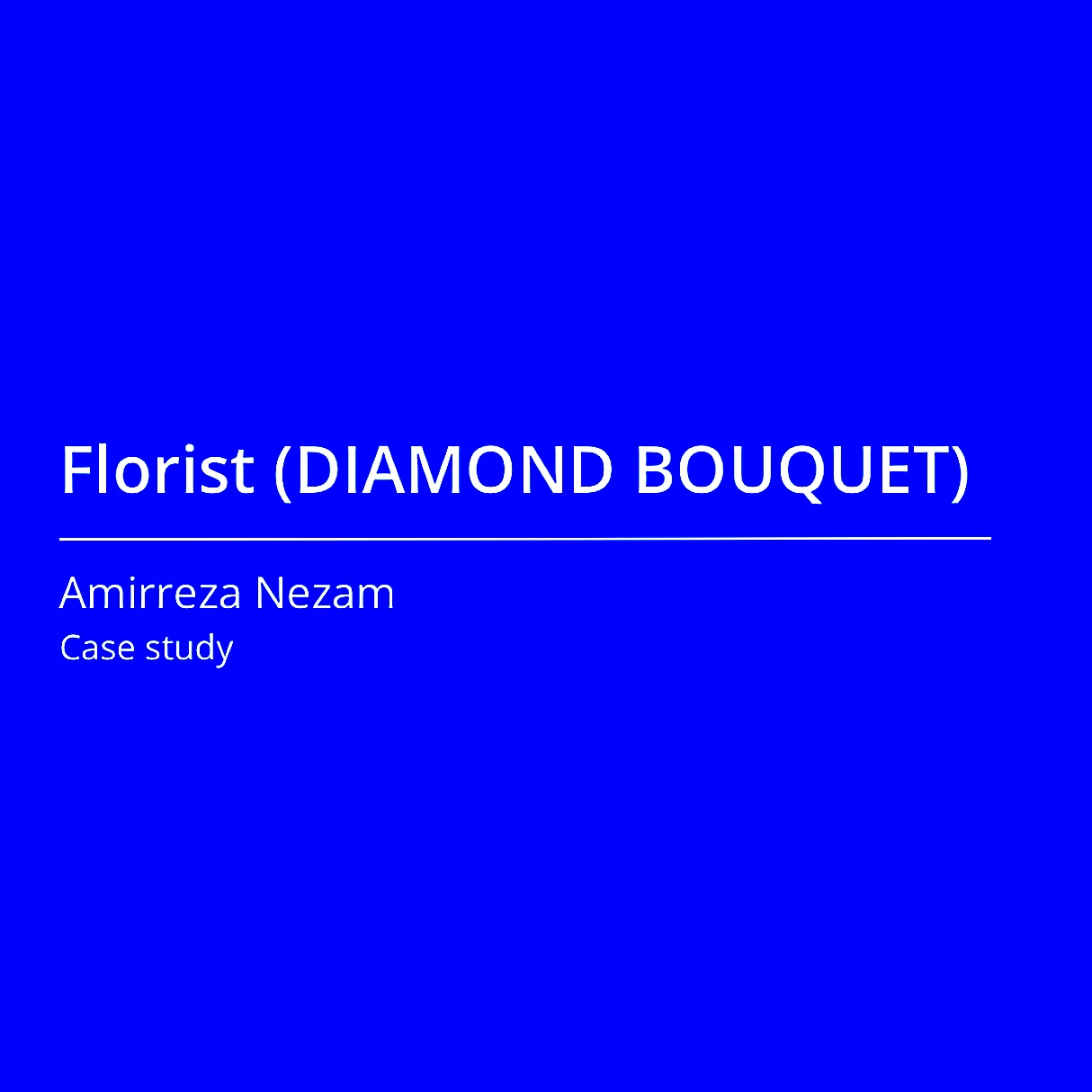 Case study - Florist